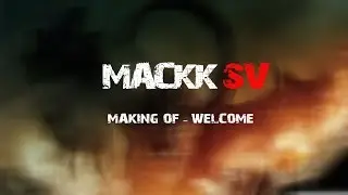 Making of - Welcome