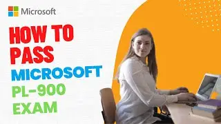 How to Pass Microsoft PL-900 Exam | TestPrep Training