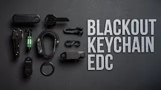 What's In My Pockets Ep. 20 - Blackout Keychain EDC (Everyday Carry)