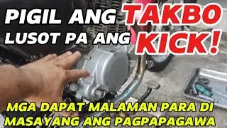 MGA DAPAT MALAMAN SA KICK STARTER AT CLUTCH NG BARAKO175