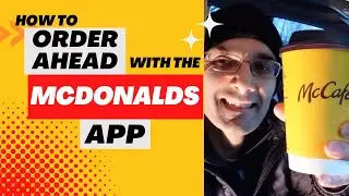 How to Order Ahead with the McDonalds App on iPhone