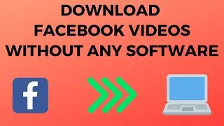 Download Videos From Facebook Without Any Software [Working 2020]