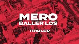 MERO - Baller los (Official Teaser)