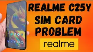 Realme C25y Sim card Problem Fix