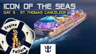 Icon of the Seas Cruise - Day 5 St. Thomas Canceled | Vlog Part 5