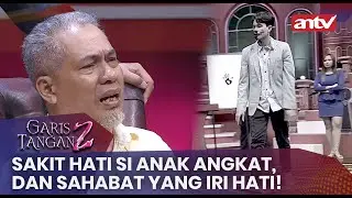 Sakit Hati Si Anak Angkat, Dan Sahabat Yang Iri Hati! | Garis Tangan 2 ANTV | Eps9 [FULL]