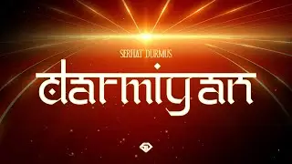 Serhat Durmus - Darmiyan (Official Audio)