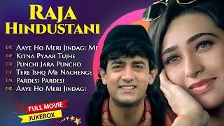 Raja Hindustani Movie All Songs Aamir Khan, Karisma Kapoor Nadeem Shravan 90's Hindi Song