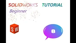 SolidWorks Tutorial 8 : Solidworks Use In Help Function