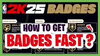 NBA 2K25 How to get BADGES FAST? NBA 2K25 GET BADGES FAST? NBA 2K25 Badges Method