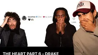 Reacting to The Heart Part 6 Drake