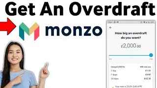 How To Get An Overdraft On Monzo Bank 2025