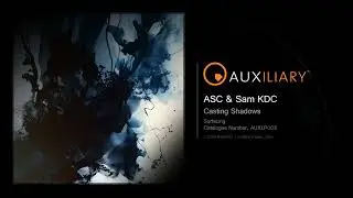 ASC & Sam KDC - Casting Shadows