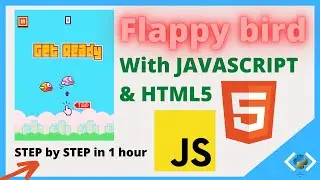 Build Flappy Bird game using javascript and html5 (step by step) 2020