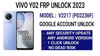 VIVO Y02 (V2217) FRP UNLOCK 2023 || Y02 FRP UNLOCK ANDROID 12 /13 || VIVO FRP MTK PRELOADER PORT