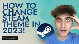 How To Change Steam Theme in 2023!