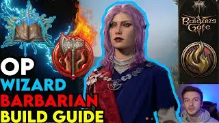 OP Barbarian / Wizard Build Guide: Baldurs Gate 3