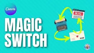 Canva Magic Switch