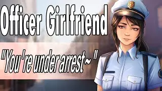 Officer Girlfriend Teases you on Duty 