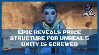 Epic Games Reveal Amazing Price Structure For Unreal Engine 5  / Unity Is Screwed