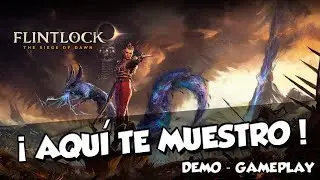 Flintlock The Siege of Dawn ( DEMO ) No te pierdas este juegazo #review #gameplay #español