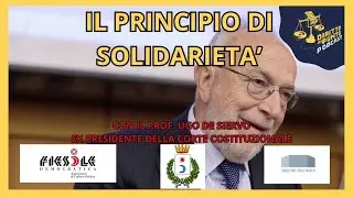 Il Principio di Solidarietà. Con Il Prof.Ugo De Siervo.Conferenza per il progetto EDUCARE AI DIRITTI