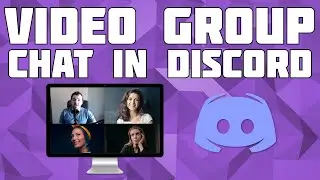 How to Create a Group Video Call in Discord! Create a Video Call in Discord!