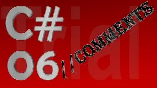 C# Tutorial 06 - Comment Your Code in C Sharp - for Beginners