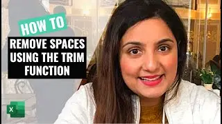 How to remove spaces using the TRIM function in Excel