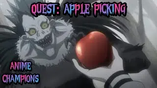 QUEST: APPLE PICKING IN ANIME CHAMPIONS SIMULATOR | NEW CODES | TioSussurro |