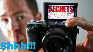 Sony A6400 Hidden Menu Secrets Revealed! Top Camera Settings A6400