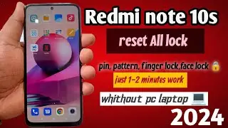 redmi note 10s hard reset done || redmi note 10s remove pin pattern lock बिना कंप्यूटर