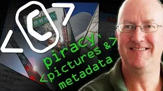 Piracy, Pictures and Metadata - Computerphile