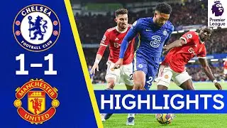 Chelsea 1-1 Manchester United | Premier League Highlights