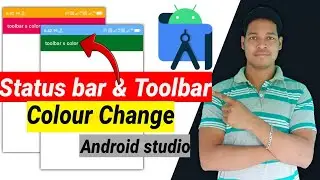 status bar and toolbar colour change in Android studio Hindi video