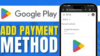 HOW TO ADD PAYMENT METHOD ON GOOGLE PLAY (Easy Way)