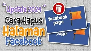 Cara Hapus Halaman atau Fanspage Facebook || Update 2024