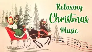 Relaxing Christmas Music Playlist 🎻 The Best Instrumental Christmas Music Playlist