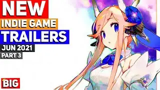 BEST NEW Indie Game Trailers: June 2021 | Part 3