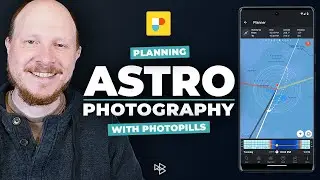 How to Plan Astrophotography With Photopills