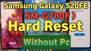 Samsung Galaxy S20 FE Hard Reset ( G780F ) Without Pc By Ad Mobile Gsm Solution