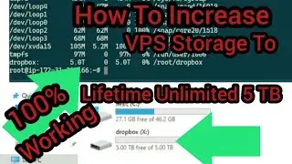 How To Increase VPS Storage To Lifetime Unlimited 5 TB