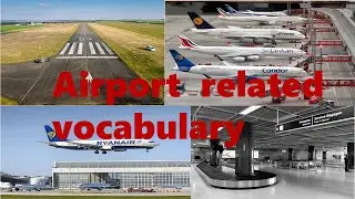 Airport related vocabulary for Kids