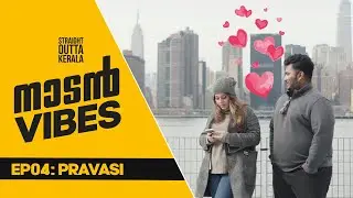 Naadan Vibes | Malayalam Web Series | Ep 04 | Pravasi