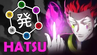 Hunter x Hunter Nen System Explained | Hatsu