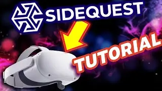 How to Get SideQuest on Quest 2 | New SideQuest Tutorial