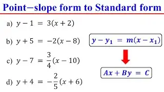 Point slope form to Standard form │Linear Equations