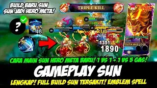 SUN HERO META BARU❗CARA MAIN SUN TERBARU + COMBO SUN❗BUILD SUN TERSAKIT 2024❗GAMEPLAY SUN TOP GLOBAL
