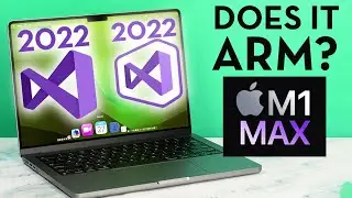 Visual Studio 2022 on M1 Max | First Look