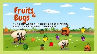 Fruits and Bugs Game